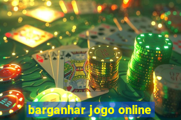 barganhar jogo online